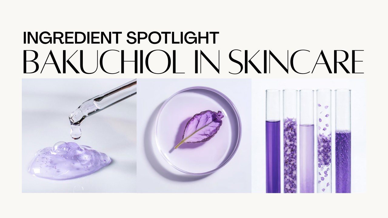 From Plant to Performance: How Bakuchiol Is Elevating Modern Skincare