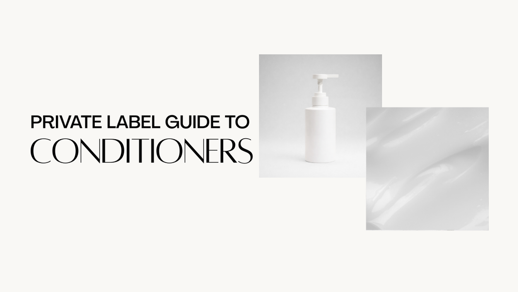 The Private Label Guide to Hair Conditioners
