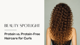 Protein vs. Protein-Free Haircare for Curls: Which Is Right for Your Customers?