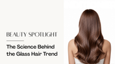 The Science Behind Glass Hair: How the Skinification of Haircare Helped Turn Shine Into a Beauty Obsession