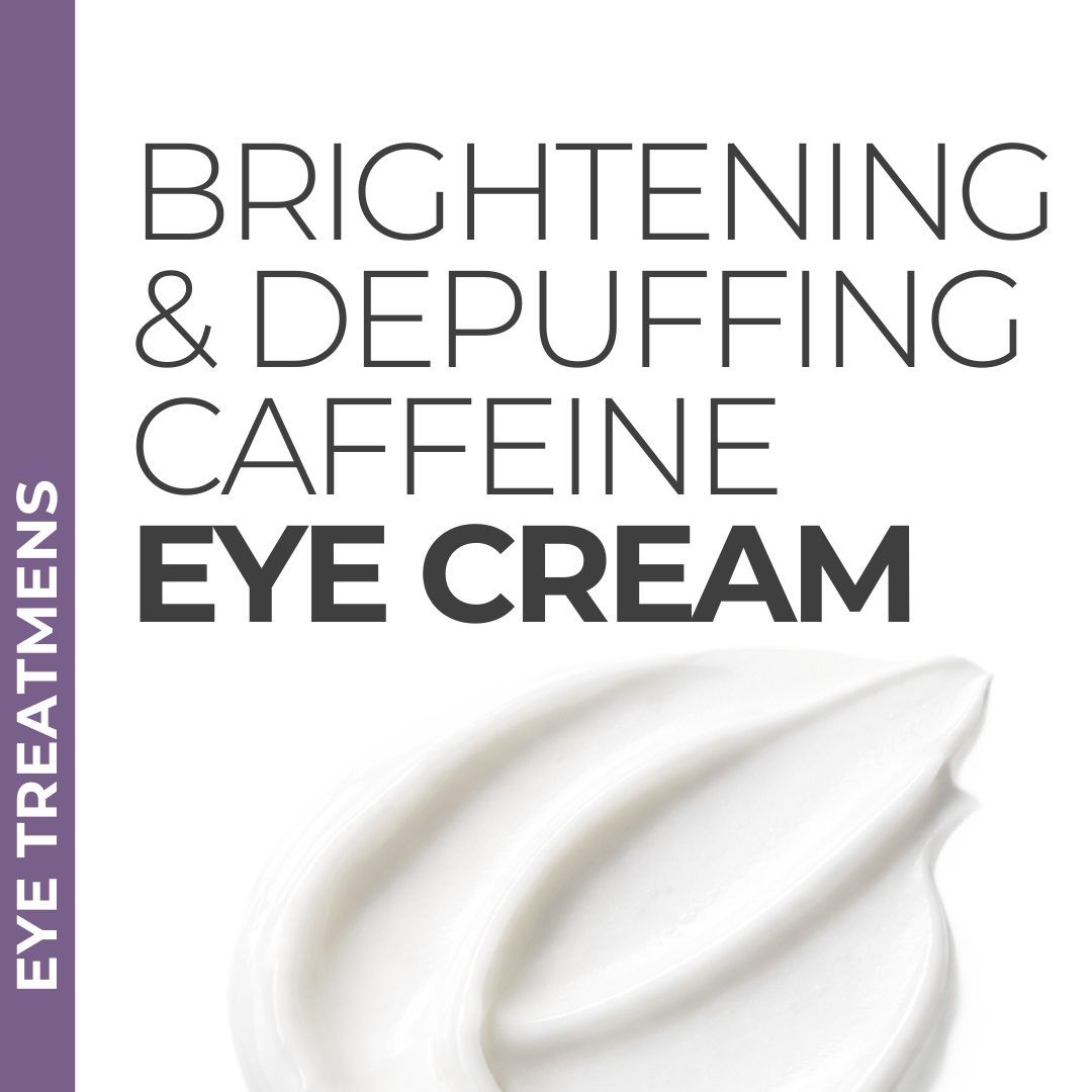 Pravada private Label Brightening & Depuffing Caffeine Eye Cream