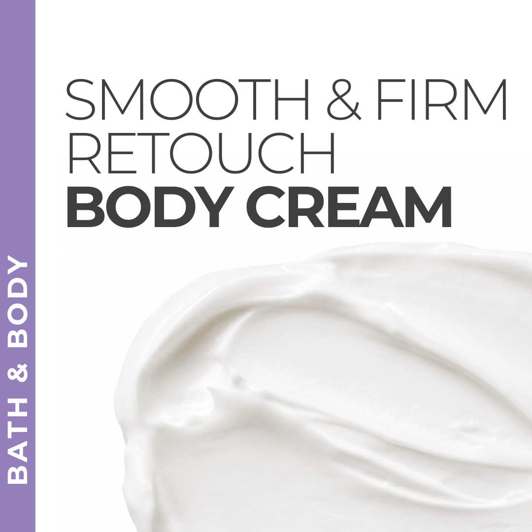 Pravada Private Label Smooth & Firm Retouch Body Cream
